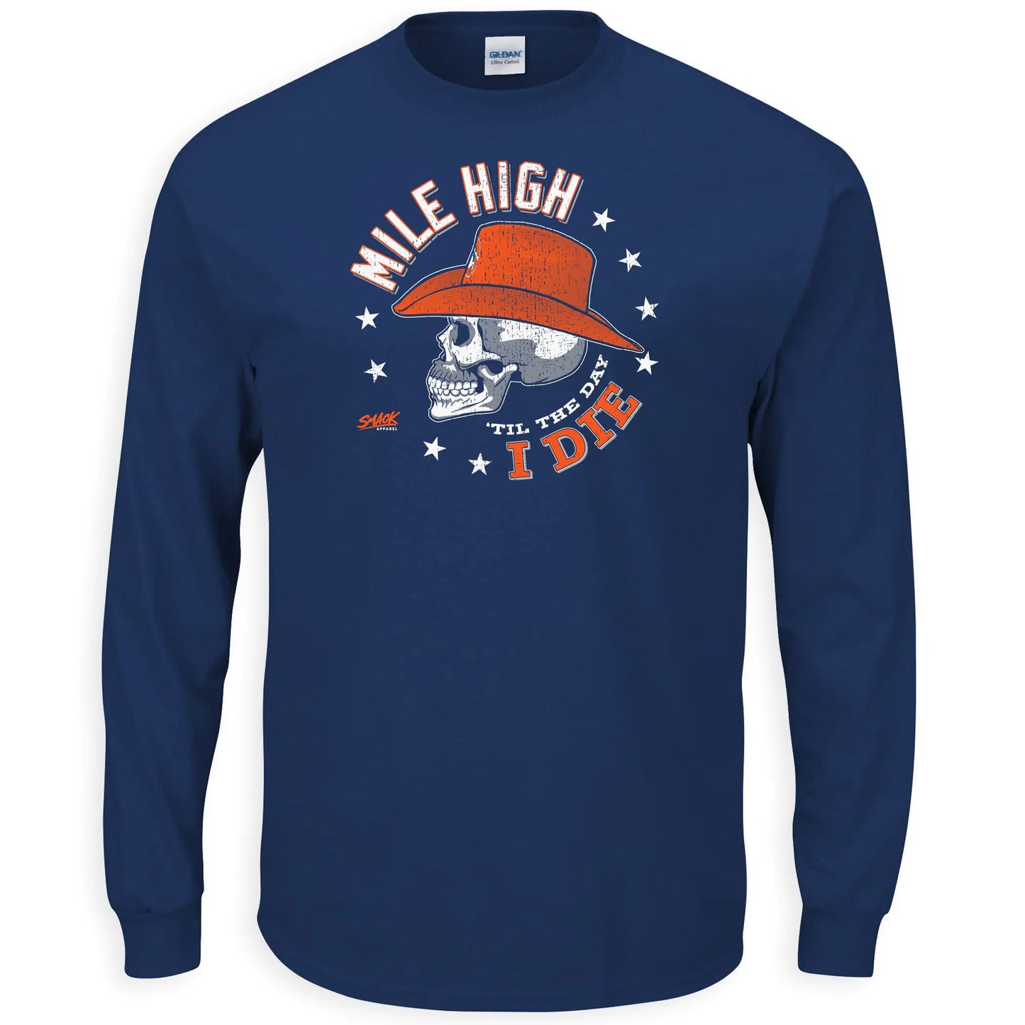 Smack Apparel Mile High Til The Day I Die T-Shirt for Denver Football Fans (SM-5XL) (Long Sleeve 5X-Large)