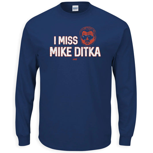 I Miss Mike Ditka T-Shirt for Chicago Football Fans (SM-5XL) (Navy Long Sleeve 4X-Large)